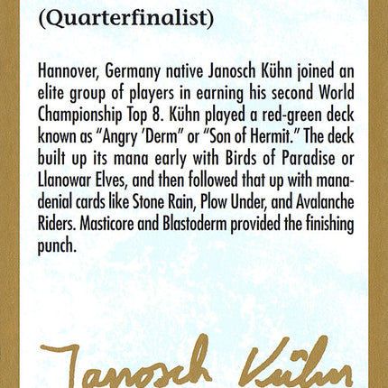 Janosch Kuhn Bio (2000) [World Championship Decks 2000]