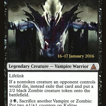 Kalitas, Traitor of Ghet [Oath of the Gatewatch Prerelease Promos]
