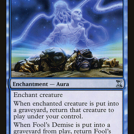 Fool's Demise [Time Spiral]