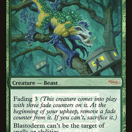 Blastoderm [Friday Night Magic 2005]