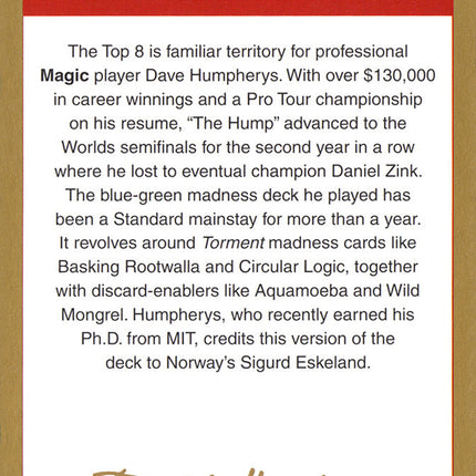 Dave Humpherys Bio [World Championship Decks 2003]