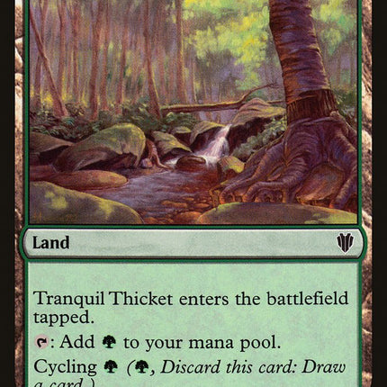 Tranquil Thicket [Commander 2017]