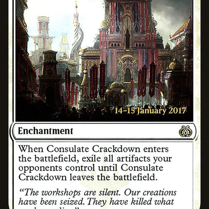 Consulate Crackdown [Aether Revolt Prerelease Promos]