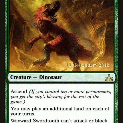 Wayward Swordtooth [Rivals of Ixalan Prerelease Promos]