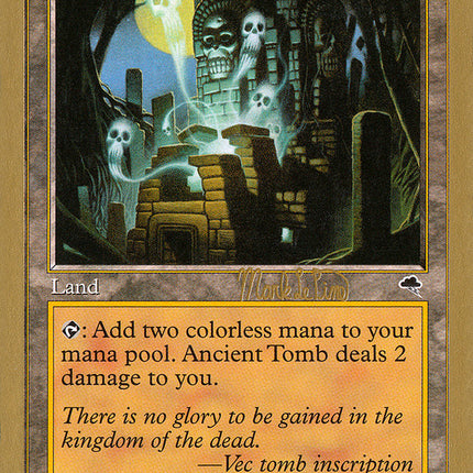Ancient Tomb (Mark Le Pine) [World Championship Decks 1999]