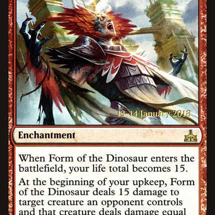 Form of the Dinosaur [Rivals of Ixalan Prerelease Promos]