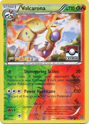 Volcarona (15/114) (League Promo 1st Place) [XY: Steam Siege]