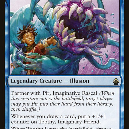 Toothy, Imaginary Friend [Battlebond]