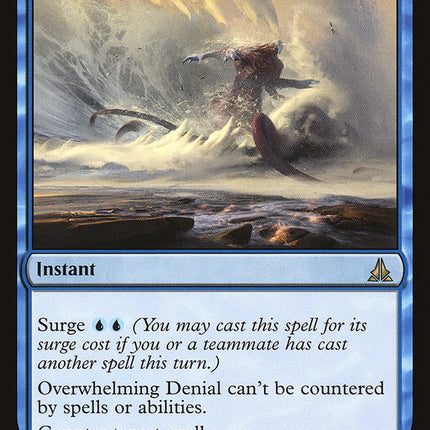 Overwhelming Denial [Oath of the Gatewatch]