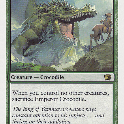 Emperor Crocodile [Eighth Edition]