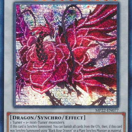 Ruddy Rose Dragon [MP22-EN077] Prismatic Secret Rare