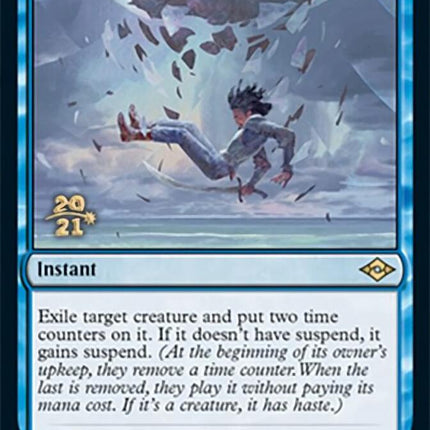 Suspend [Modern Horizons 2 Prerelease Promos]