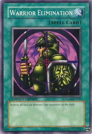 Warrior Elimination [GLD2-EN035] Common