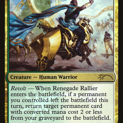 Renegade Rallier [Friday Night Magic 2017]