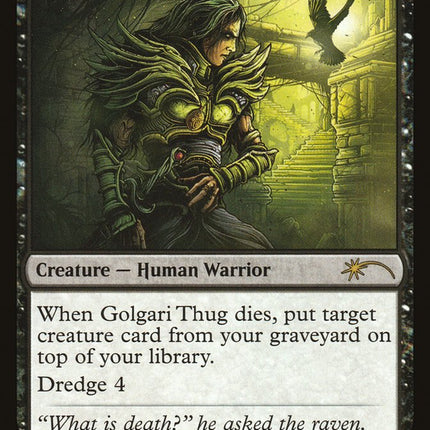 Golgari Thug [Secret Lair Drop Series]