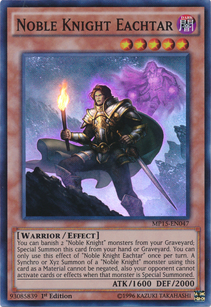 Noble Knight Eachtar [MP15-EN047] Super Rare