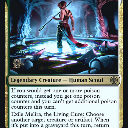 Melira, the Living Cure [Phyrexia: All Will Be One Prerelease Promos]