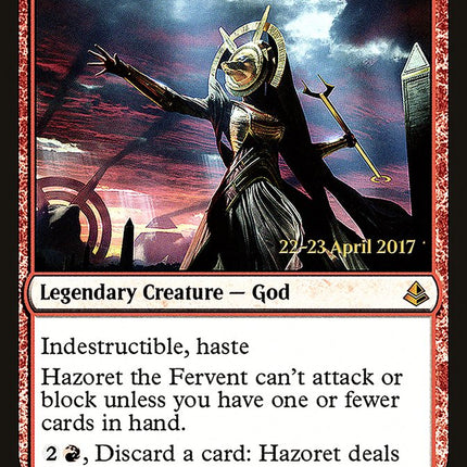 Hazoret the Fervent [Amonkhet Prerelease Promos]