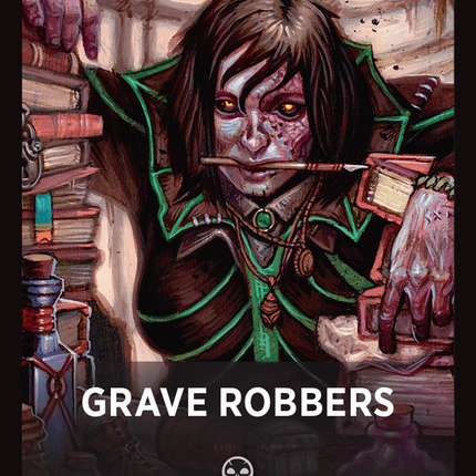 Grave Robbers Theme Card [Foundations Jumpstart Front Cards]