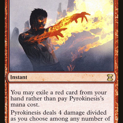 Pyrokinesis [Eternal Masters]