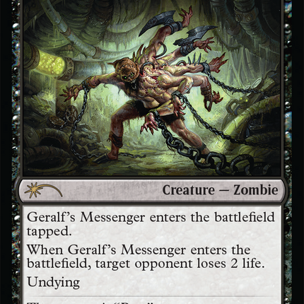 Geralf's Messenger [Secret Lair Drop Series]