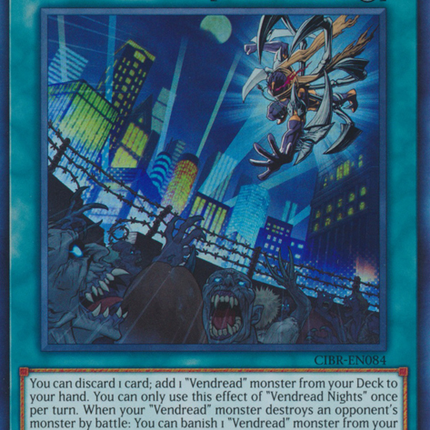 Vendread Nights [CIBR-EN084] Super Rare