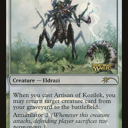 Artisan of Kozilek [Friday Night Magic 2011]