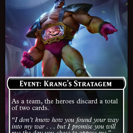 Event: Krang's Stratagem [Teenage Mutant Ninja Turtles Commander Tokens]