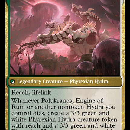 Polukranos Reborn // Polukranos, Engine of Ruin [March of the Machine]