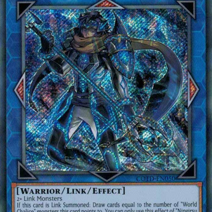 Ningirsu the World Chalice Warrior [COTD-EN050] Secret Rare