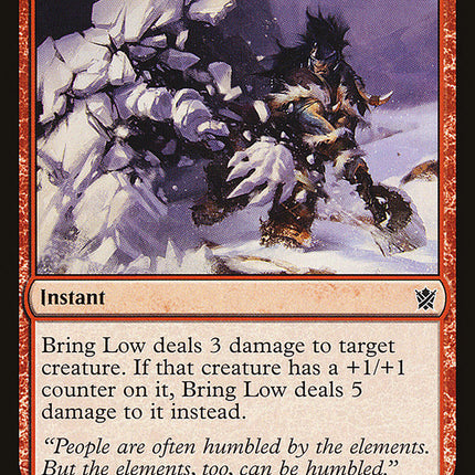Bring Low [Khans of Tarkir]