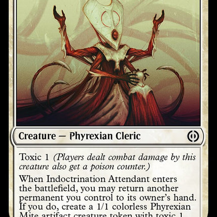 Indoctrination Attendant [Phyrexia: All Will Be One]
