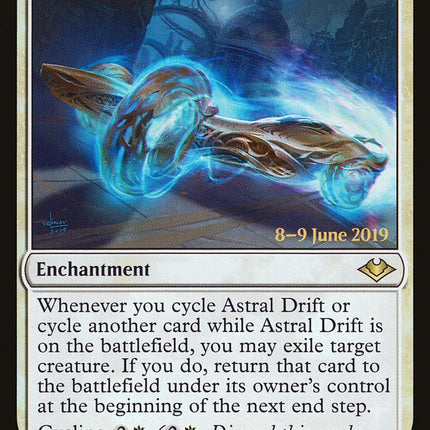 Astral Drift (Prerelease) [Modern Horizons Promos]
