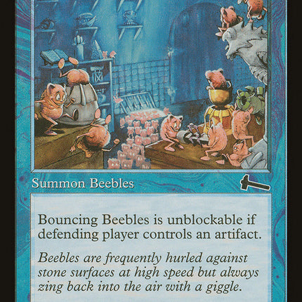 Bouncing Beebles [Urza's Legacy]