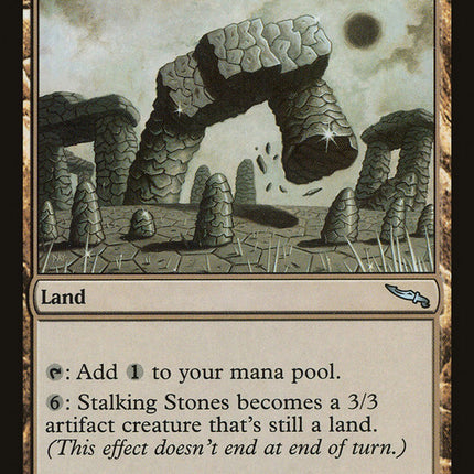 Stalking Stones [Mirrodin]