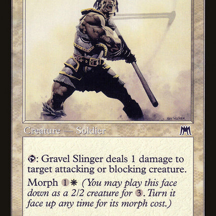 Gravel Slinger [Onslaught]