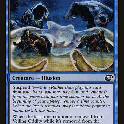 Veiling Oddity [Planar Chaos]