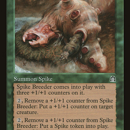 Spike Breeder [Stronghold]