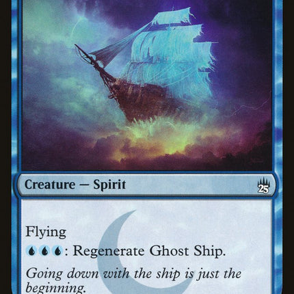 Ghost Ship [Masters 25]