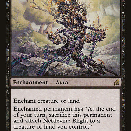 Nettlevine Blight [Lorwyn]