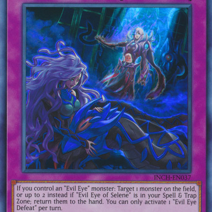 Evil Eye Defeat [INCH-EN037] Super Rare