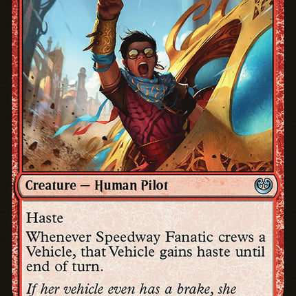 Speedway Fanatic [Kaladesh]