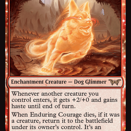 Enduring Courage [Duskmourn: House of Horror]