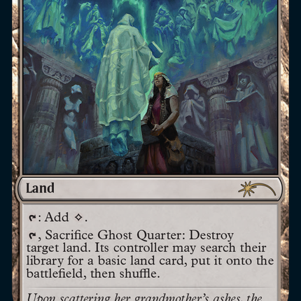Ghost Quarter (468) [Secret Lair Drop Series]
