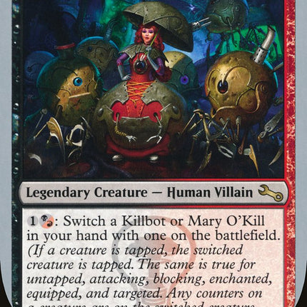 Mary O'Kill [Unstable]