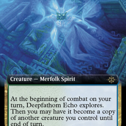 Deepfathom Echo (Extended Art) [The Lost Caverns of Ixalan]