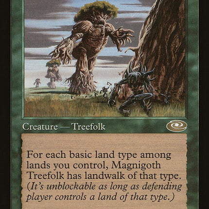 Magnigoth Treefolk [The List]