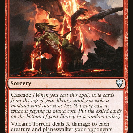 Volcanic Torrent [Commander Legends]