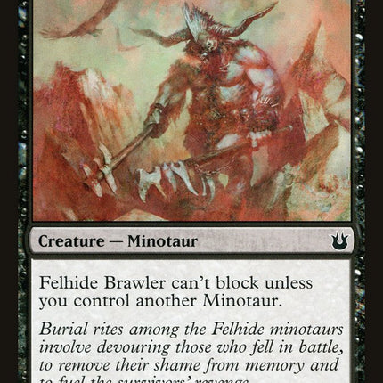 Felhide Brawler [Born of the Gods]