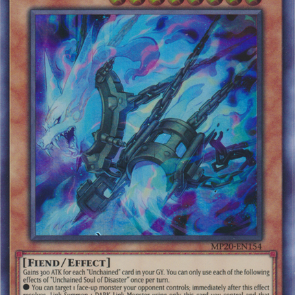 Unchained Soul of Disaster [MP20-EN154] Super Rare